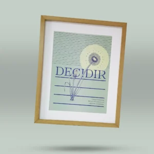 Afiche ilustrado con diseño artístico exclusivo de diente de león y frase inspiradora Decidir, no hay otra opción. Arte original creado por ilustrador colombiano, ideal para decorar espacios con mensajes motivadores. Disponible con envío a todo Colombia.