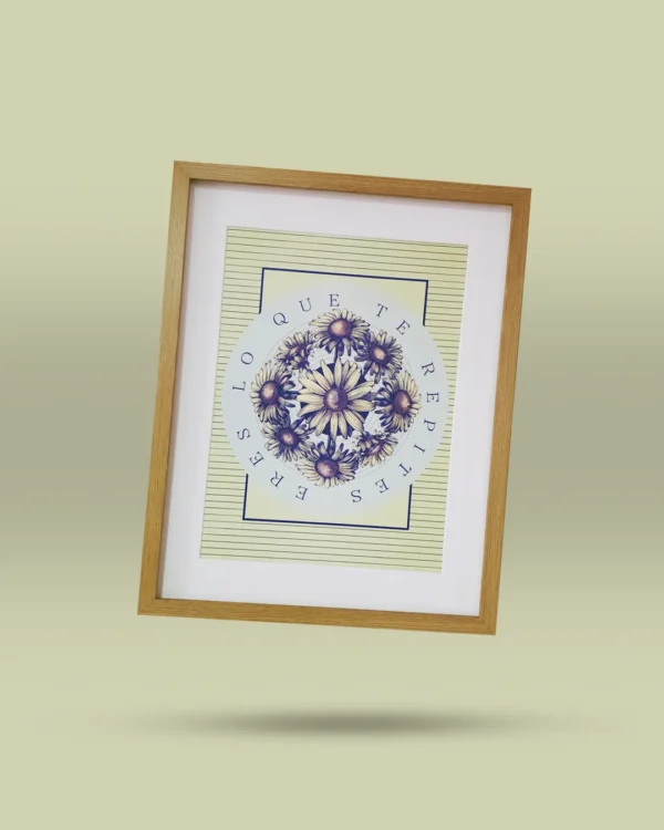 Afiche ilustrado con diseño artístico original de flores en círculo y frase motivadora Eres lo que te repites. Ilustración exclusiva creada por artista colombiano, ideal para decorar espacios con mensajes emocionales y conscientes. Disponible para envío a todo Colombia.